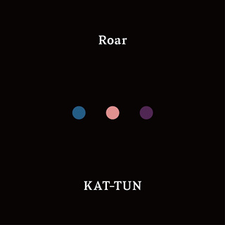 #1 Roar - KAT-TUN_w320.jpg
