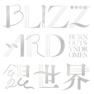#7 BLIZZARD - BURNOUT SYNDROMES_w320.jpg
