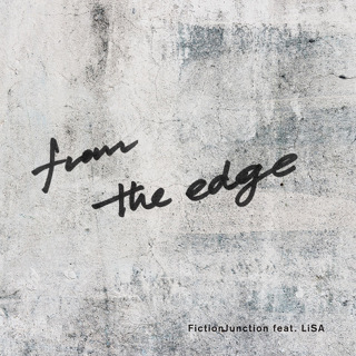 No.1- from the edge (feat. LiSA) - FictionJunction feat. LiSA_w320.jpg