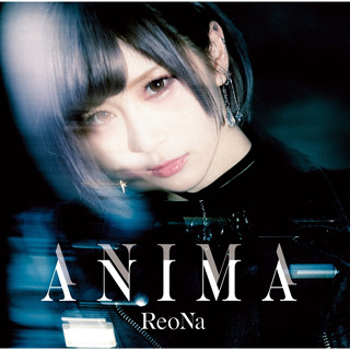 No.1 ANIMA - ReoNa_w320.jpg